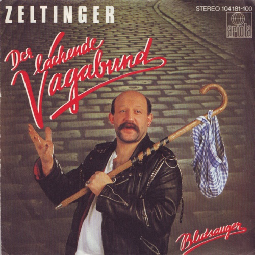 Vinyl / Zeltinger* - Der Lachende Vagabund / Blutsauger
