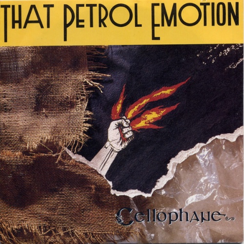 Vinyl / That Petrol Emotion - Cellophane