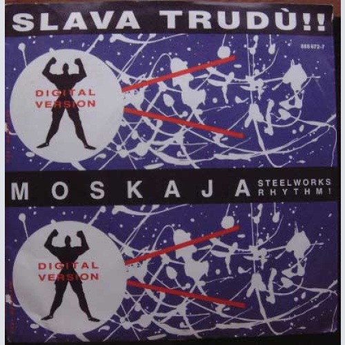 Vinyl / Slava Trudù!!* - Moskaja