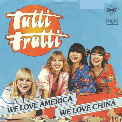 Vinyl / Tutti Frutti (6) - We Love America We Love China