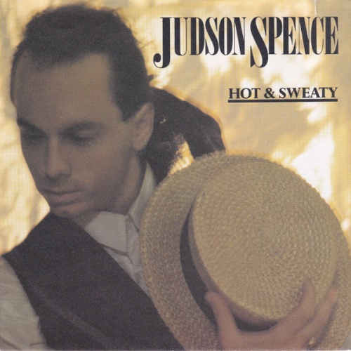 Vinyl / Judson Spence - Hot & Sweaty