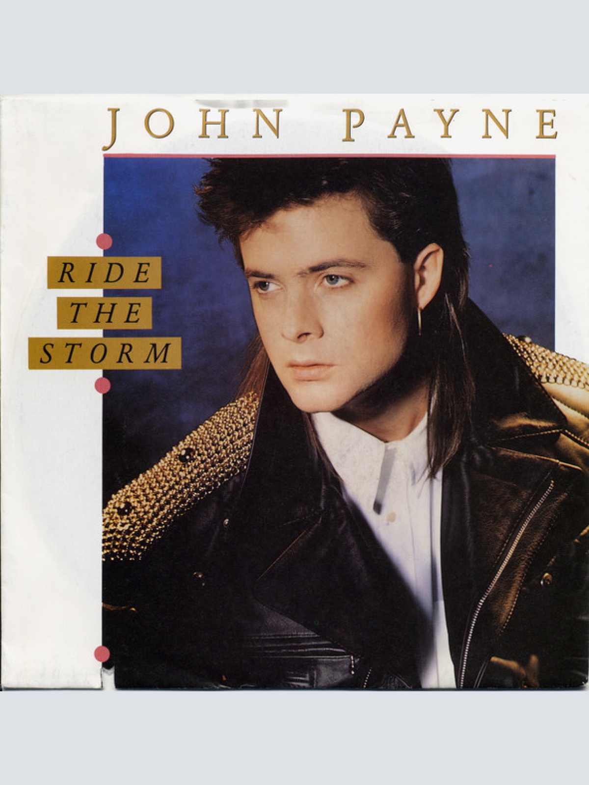 Vinyl / John Payne (6) - Ride The Storm