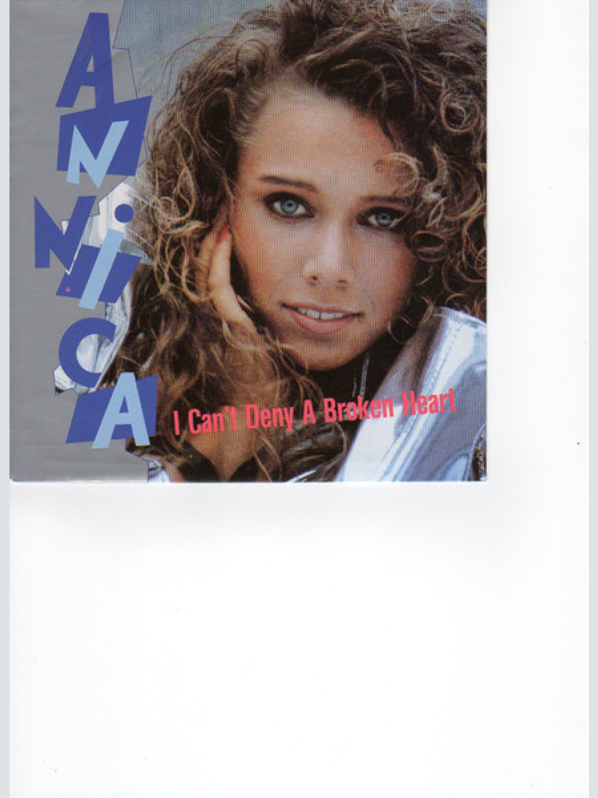 Vinyl / Annica* - I Can't Deny A Broken Heart