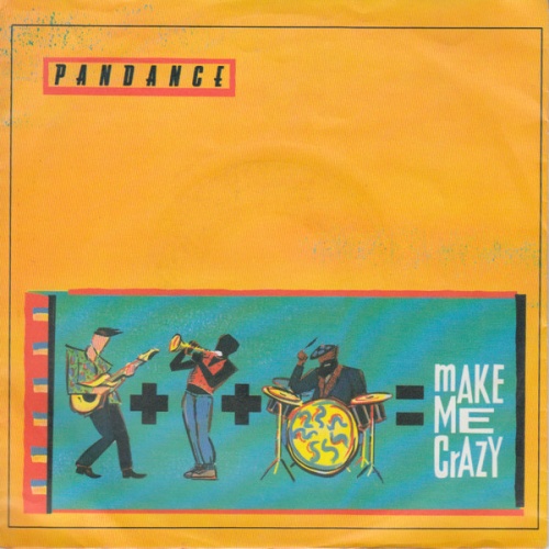 Vinyl / Pandance - Make Me Crazy