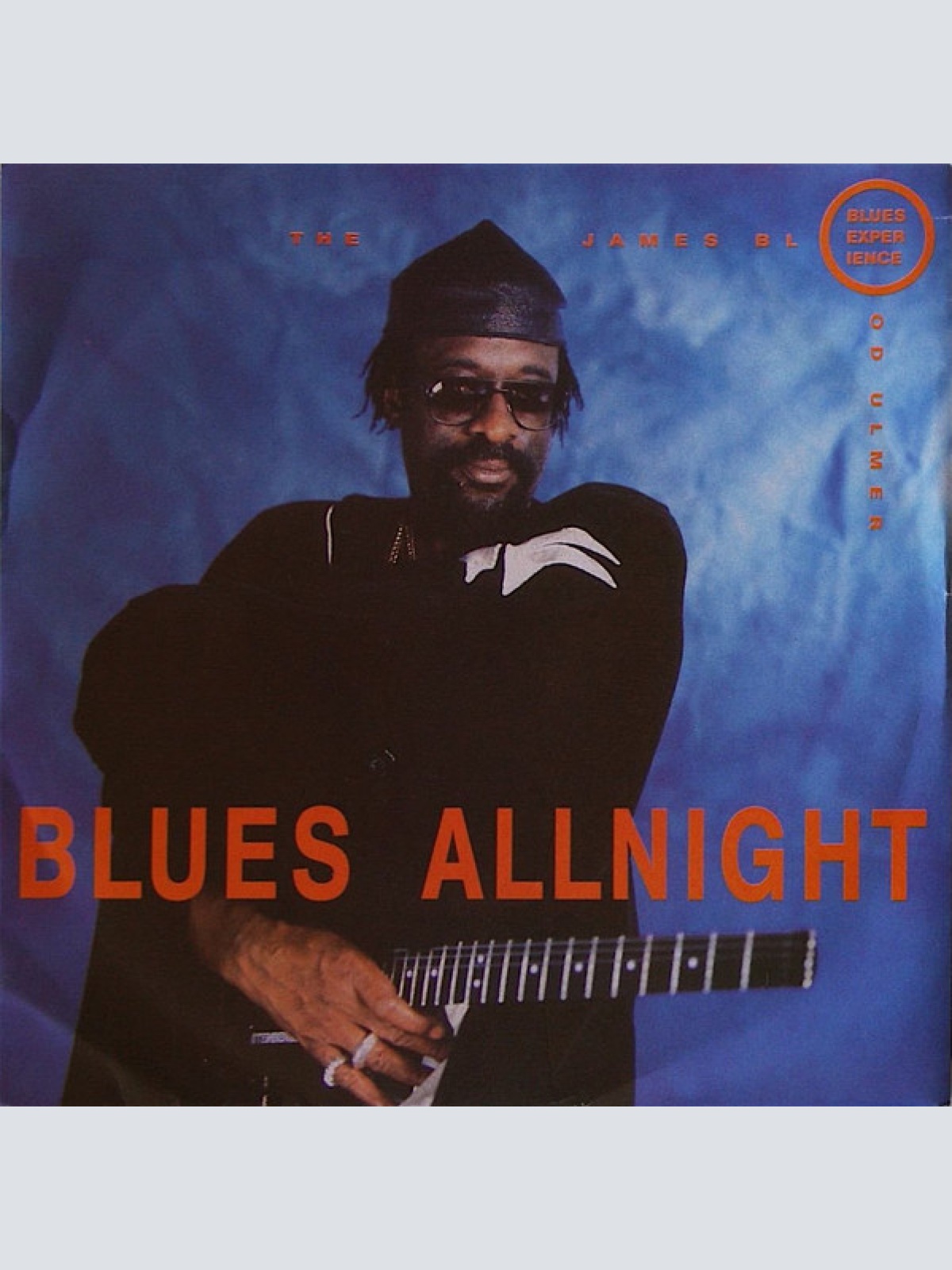 Vinyl / The James Blood Ulmer Blues Experience - Blues Allnight