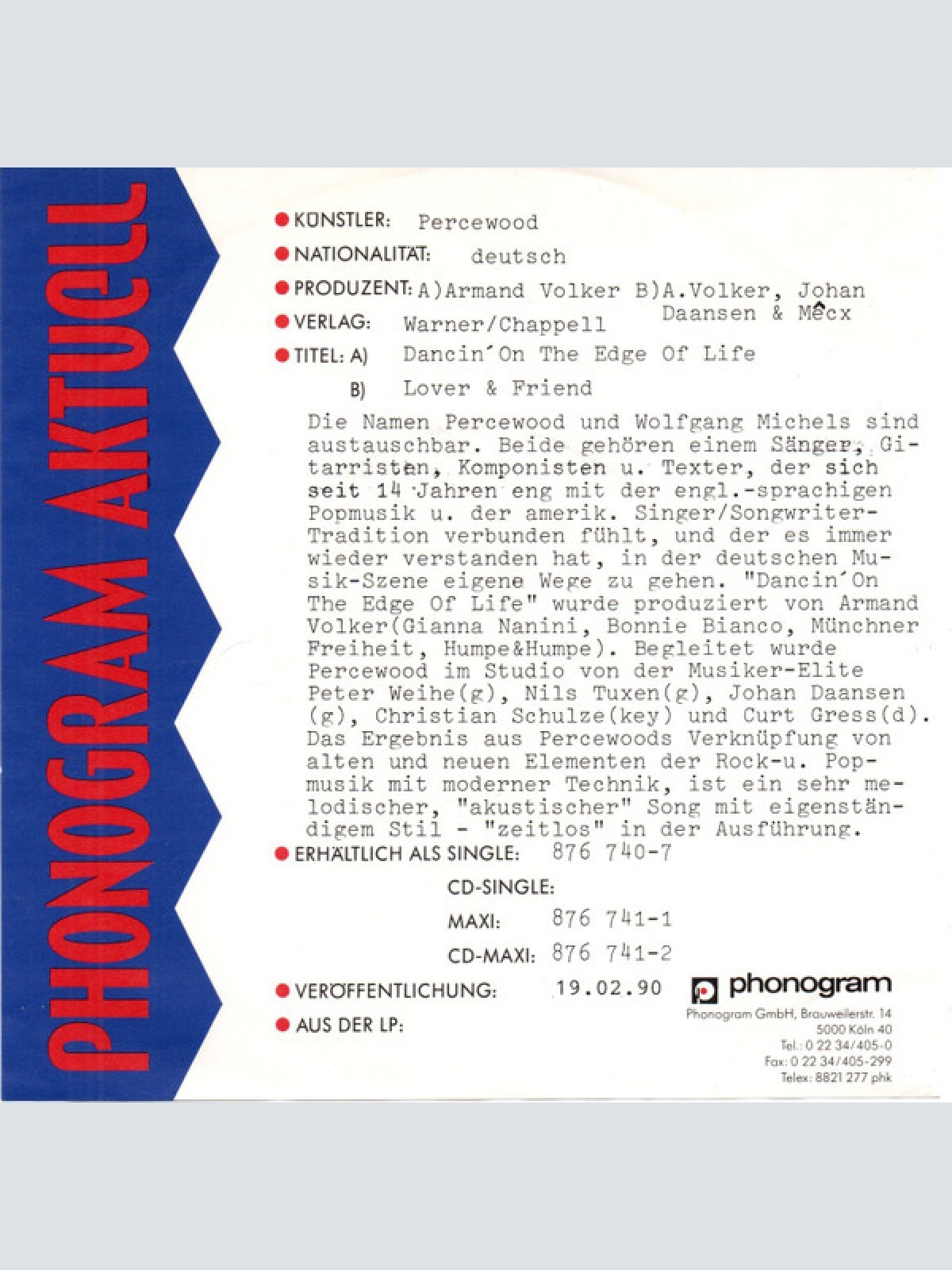 Vinyl / Percewood* - Dancin' On The Edge Of Life