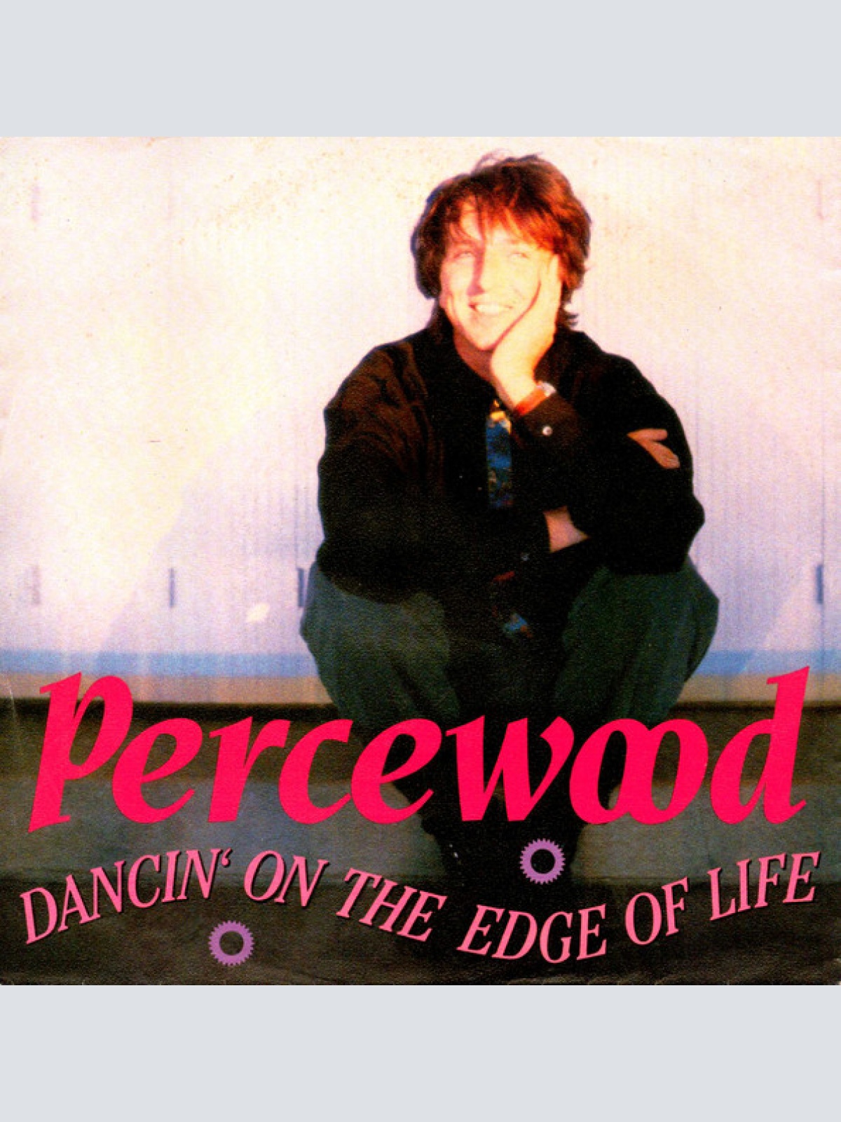 Vinyl / Percewood* - Dancin' On The Edge Of Life