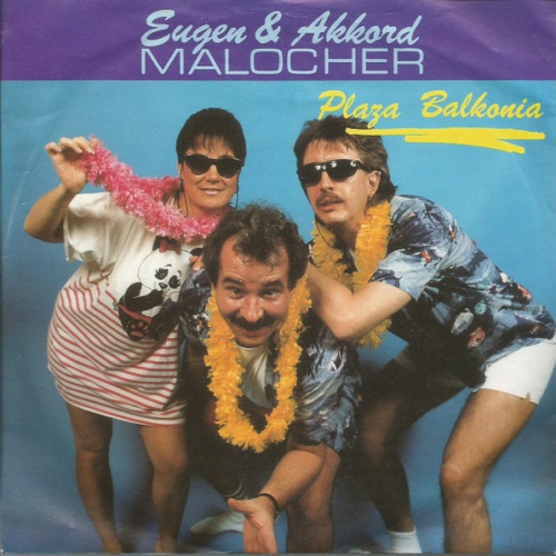 Vinyl / Eugen & Akkord Malocher - Plaza Balkonia