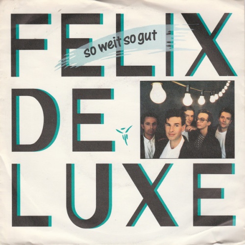 Vinyl / Felix De Luxe - So Weit So Gut
