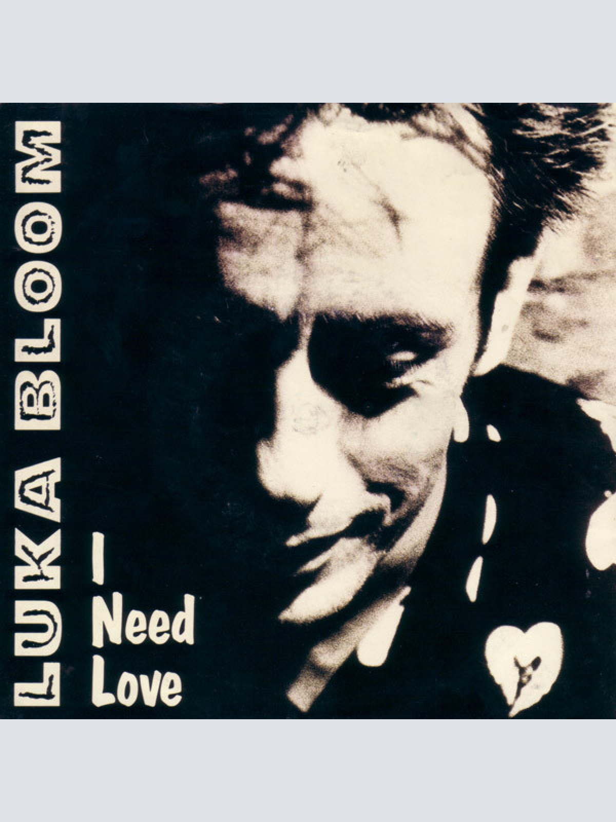 Vinyl / Luka Bloom - I Need Love