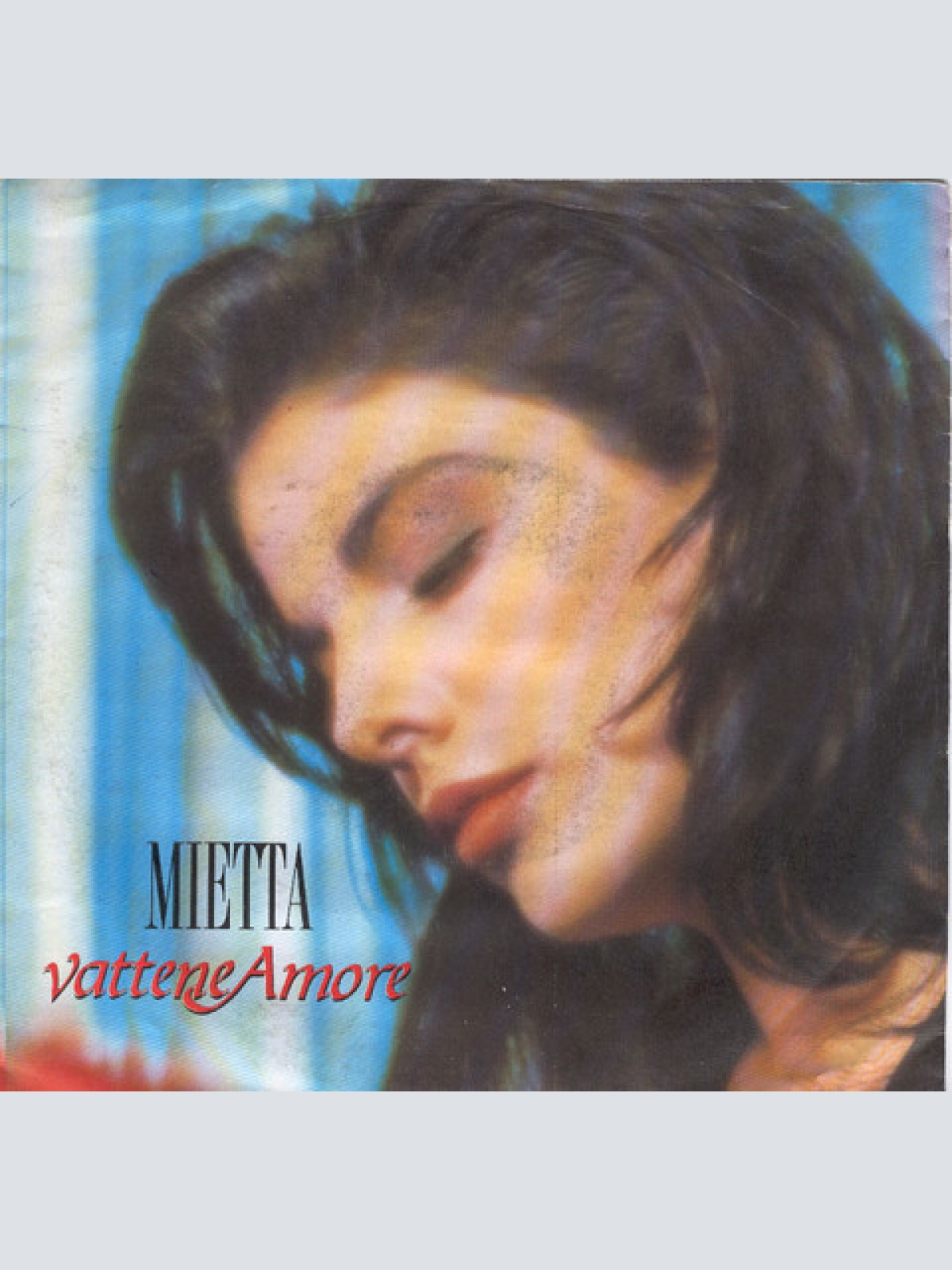 Vinyl / Mietta - Vattene Amore