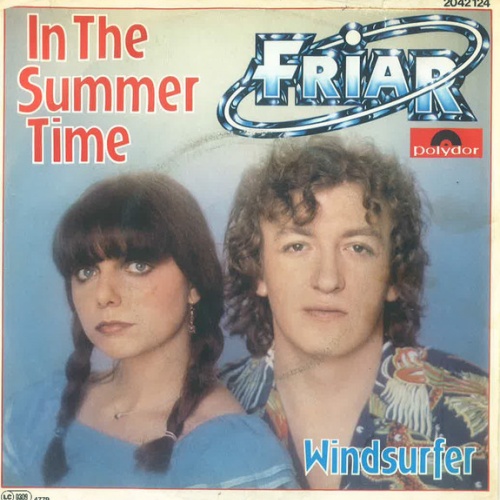 Vinyl / Friar - In The Summer Time / Windsurfer