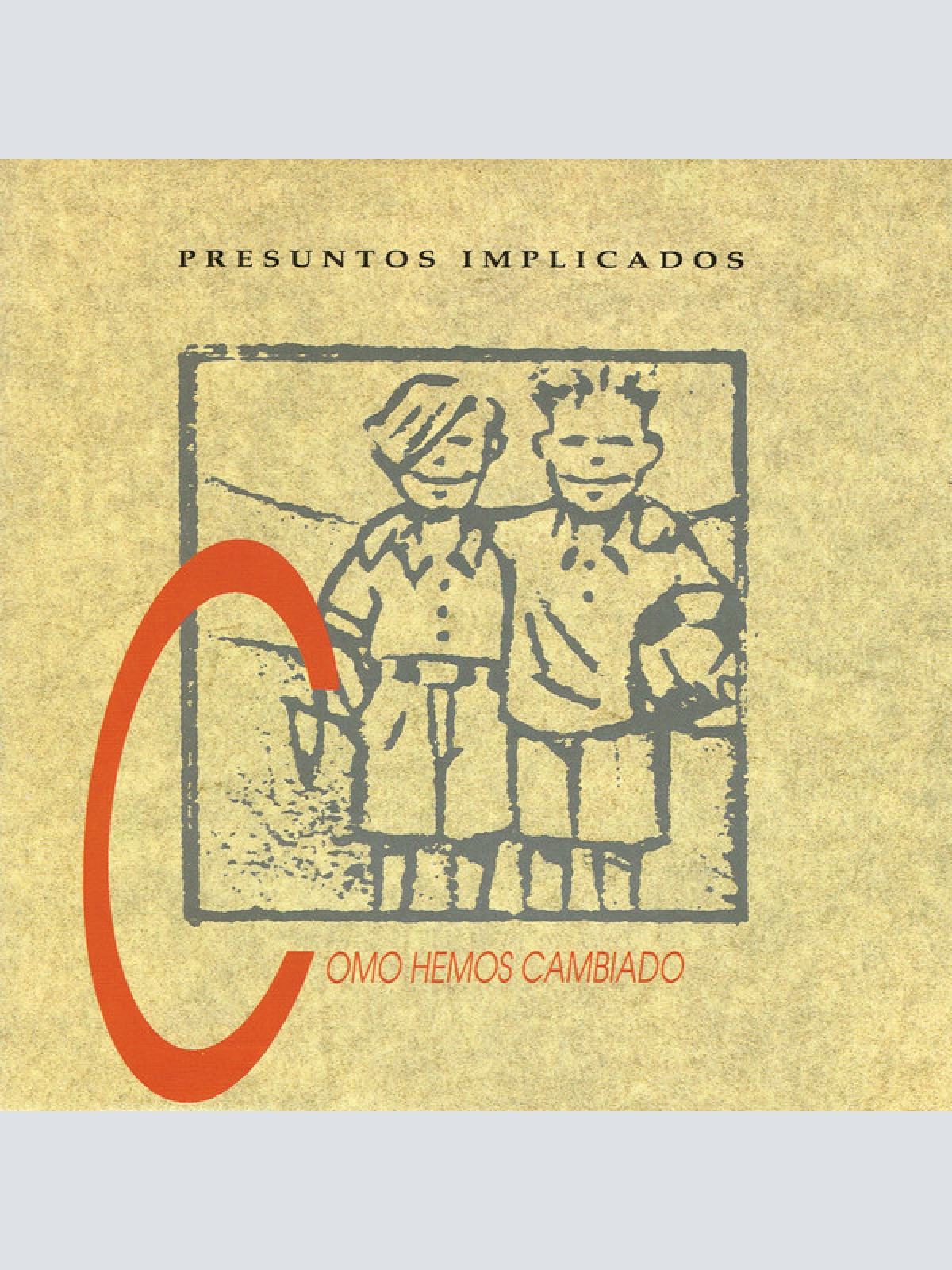 Vinyl / Presuntos Implicados - Como Hemos Cambiado