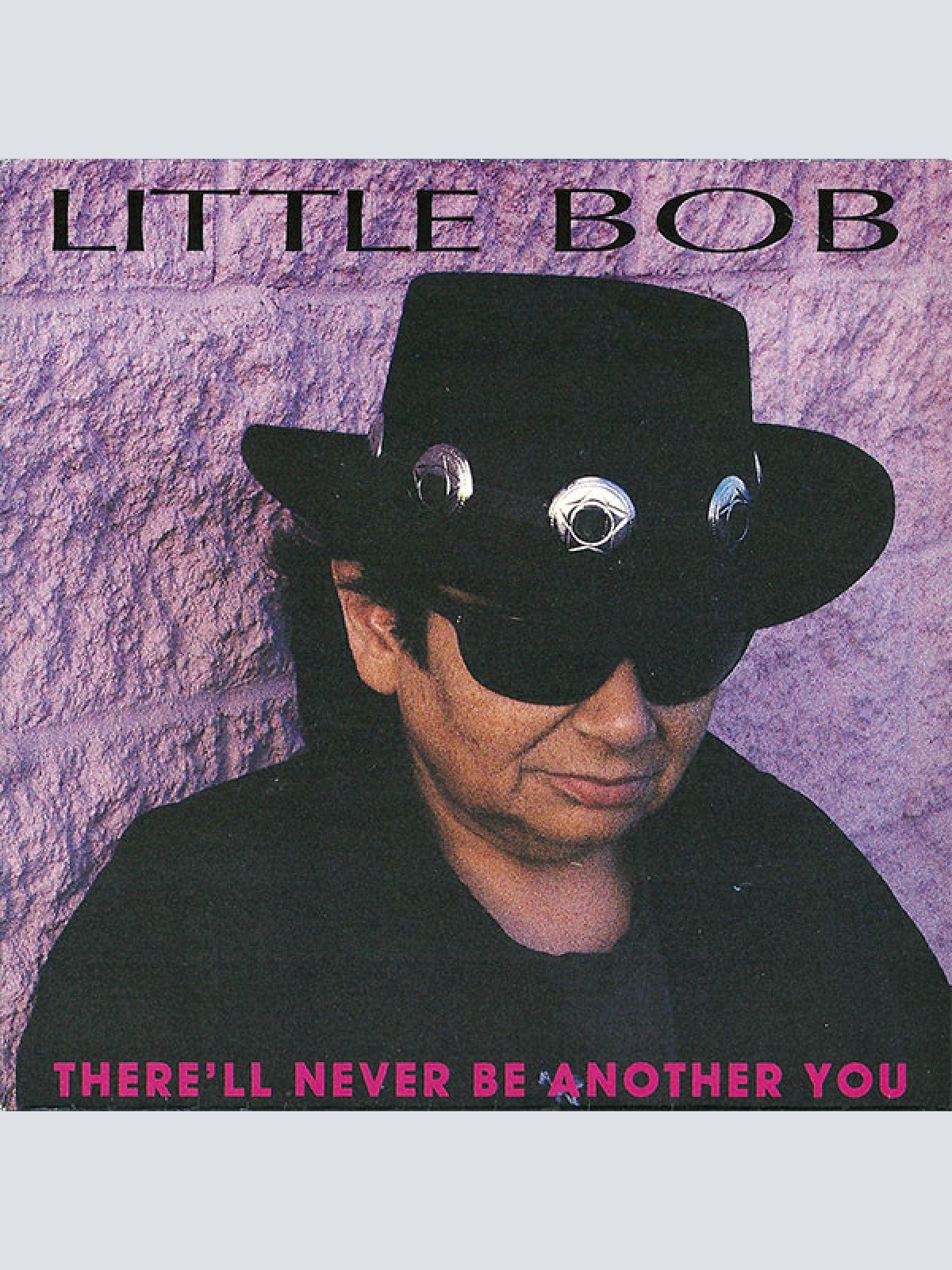Vinyl / Little Bob - There'll Never Be Another You