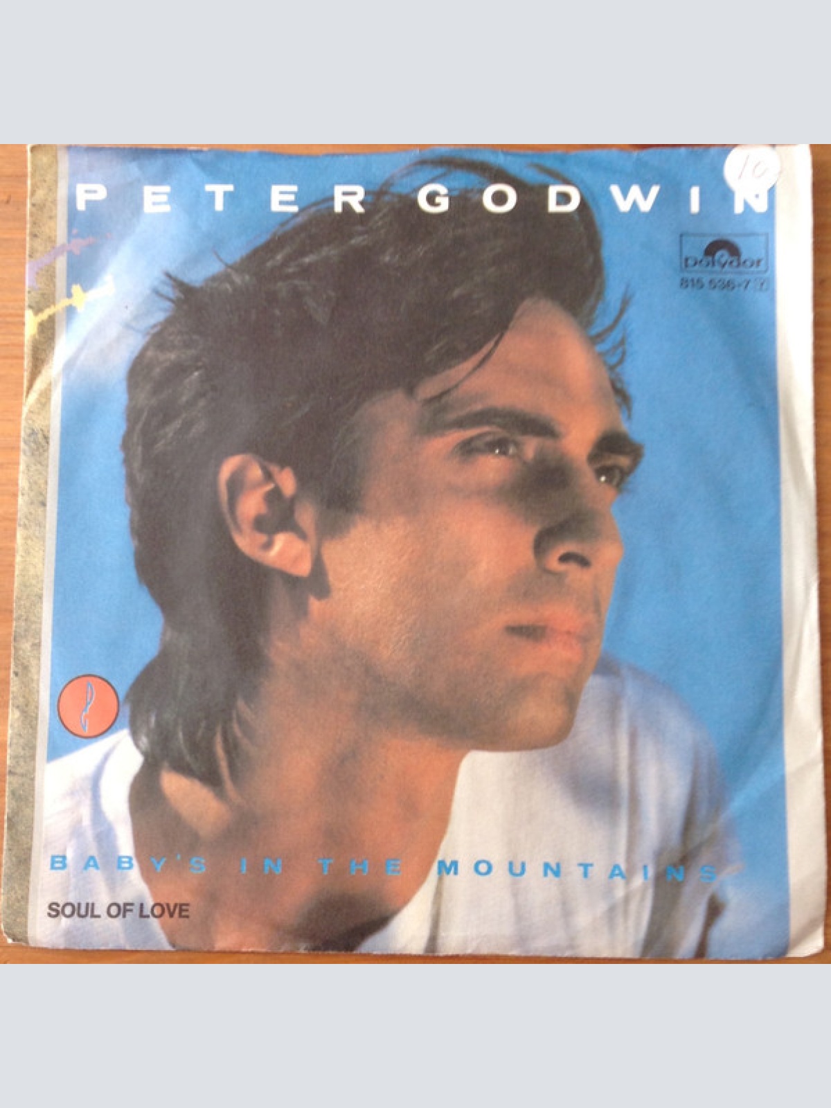 Vinyl / Peter Godwin - Baby's In The Mountains / Soul Of Love