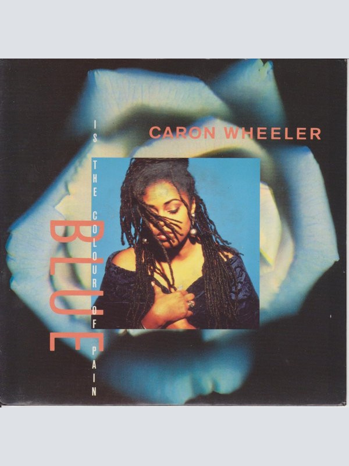 Vinyl / Caron Wheeler - Blue (Is The Colour Of Pain)