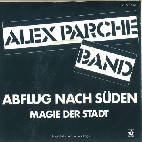 Vinyl / Alex Parche Band - Abflug Nach Süden