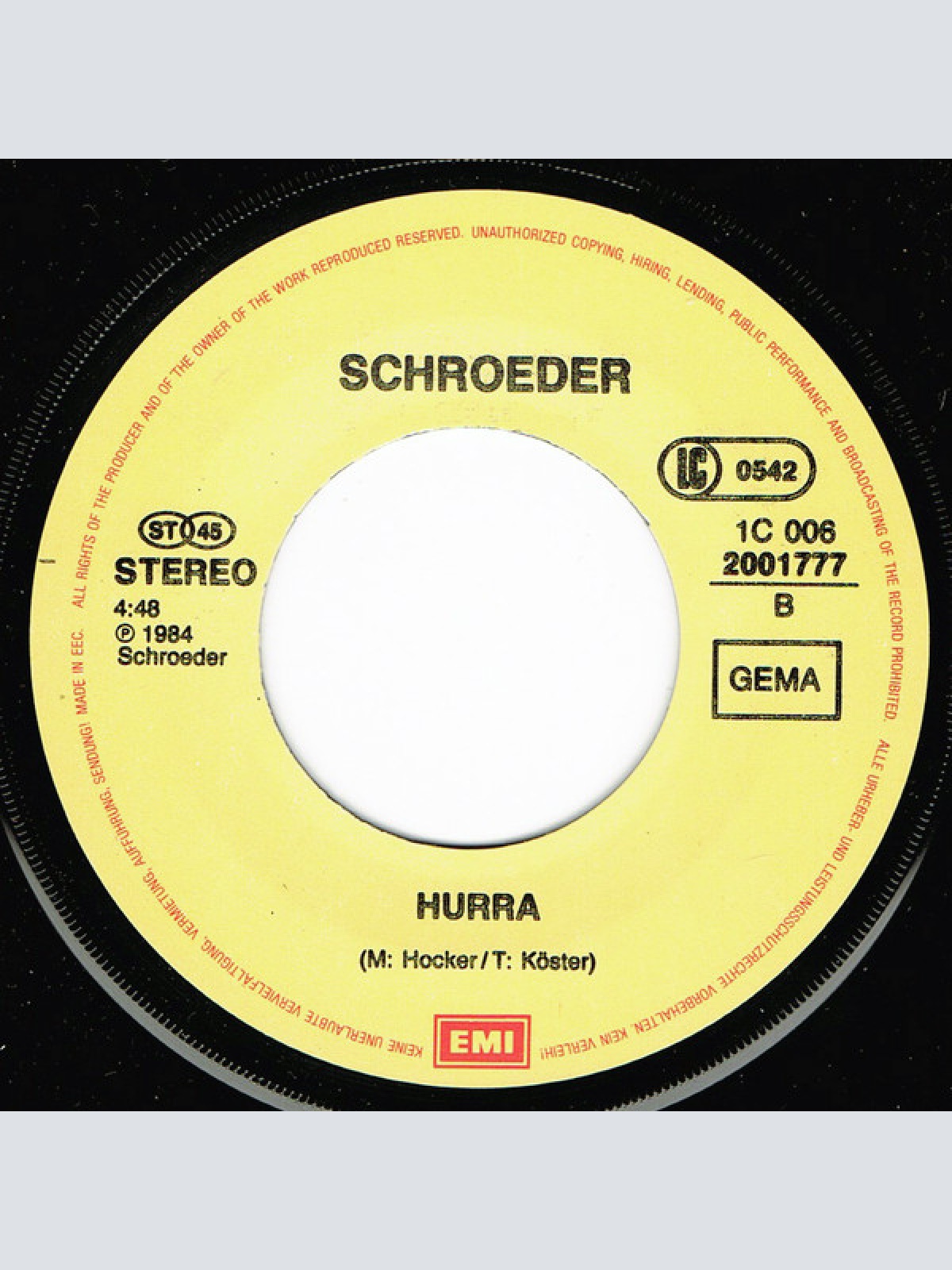 Vinyl / Schroeder* - Halt Dich An Deiner Liebe Fest / Hurra