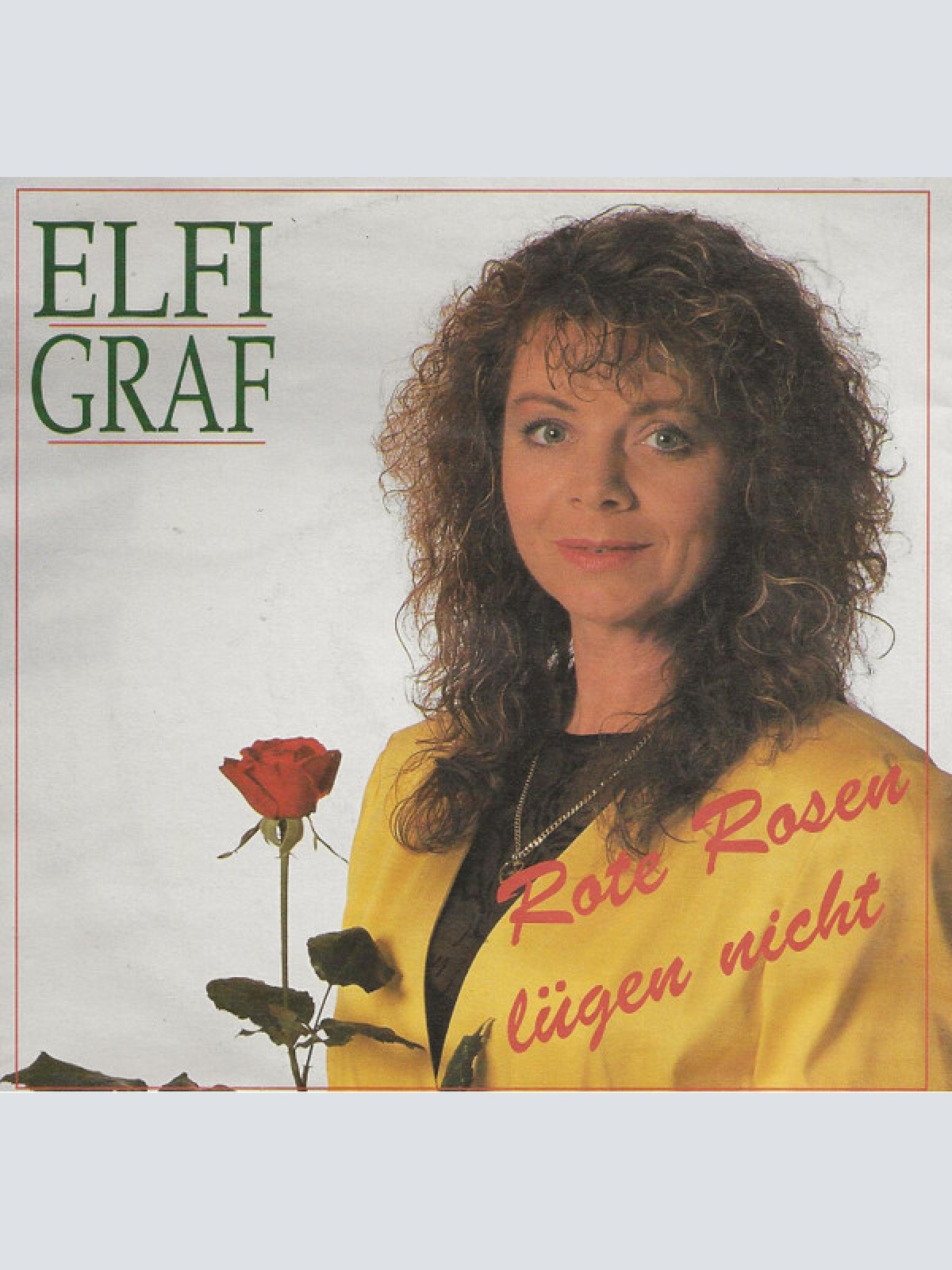 Vinyl / Elfi Graf - Rote Rosen Lügen Nicht