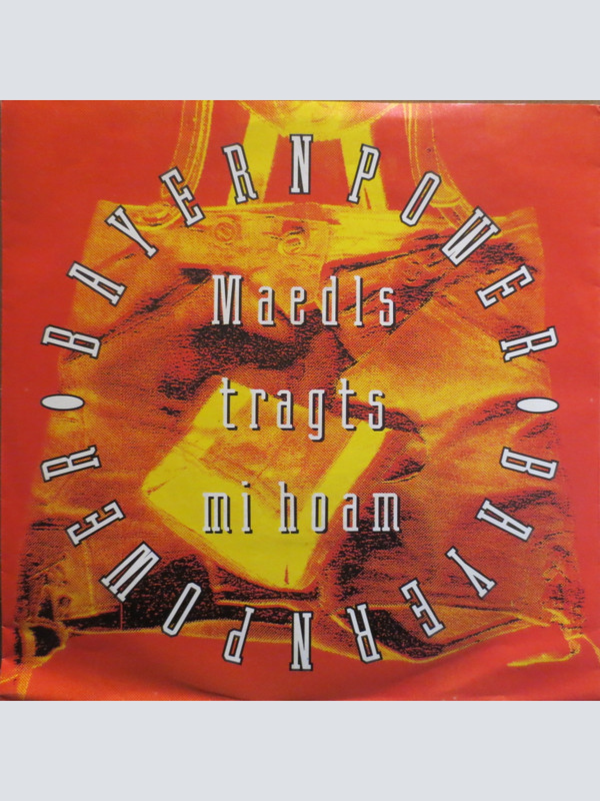 Vinyl / Bayernpower - Maedls Tragts Mi Hoam