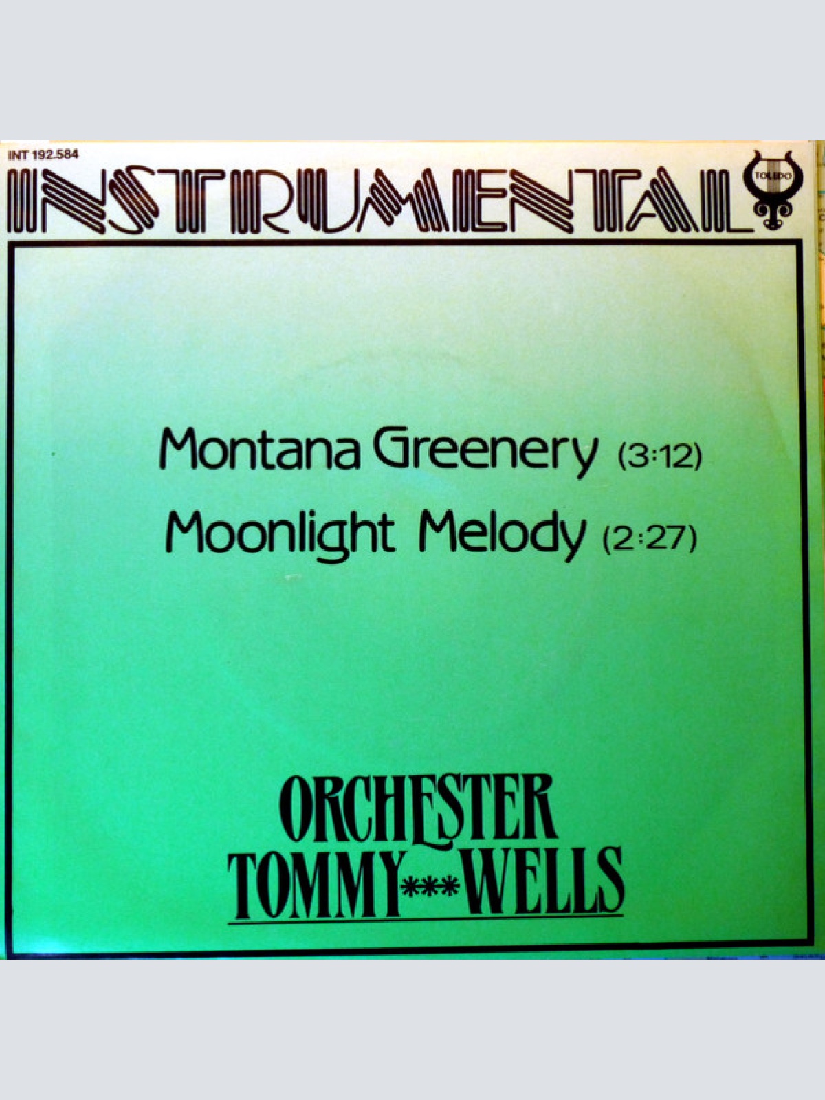 Vinyl / Orchester Tommy Wells - Montana Greenery / Moonlight Melody