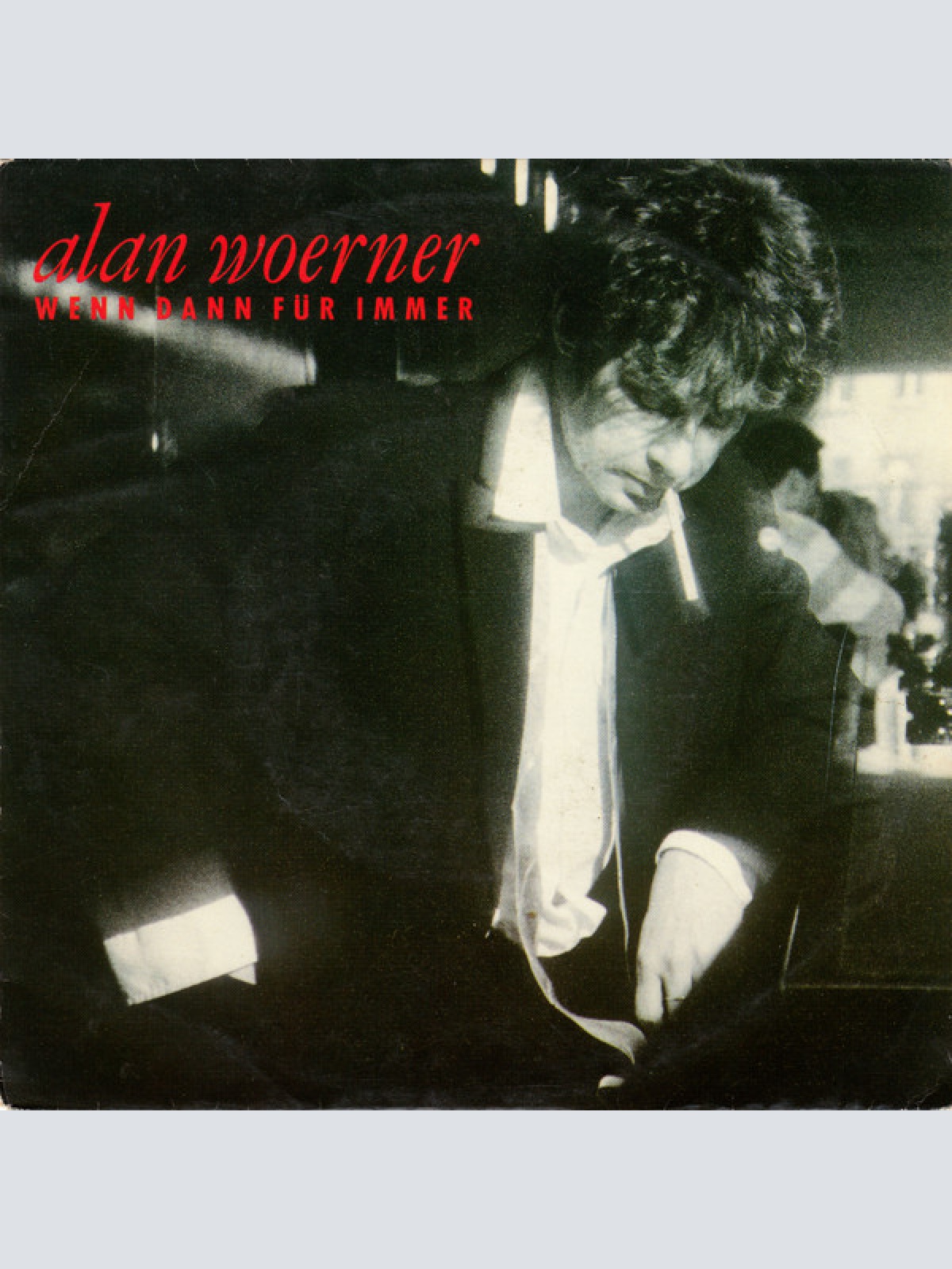Vinyl / Alan Woerner - Wenn Dann Für Immer