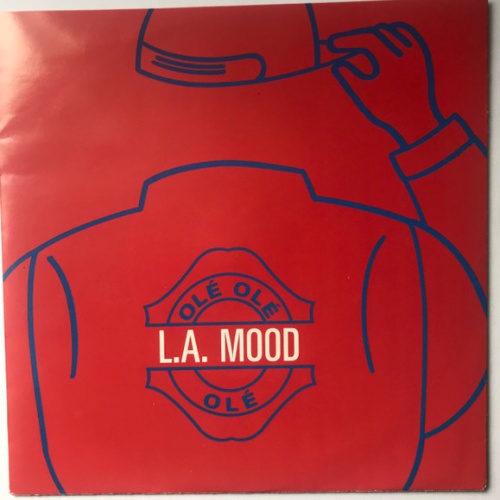 Vinyl / L.A. Mood - Olé Olé Olé