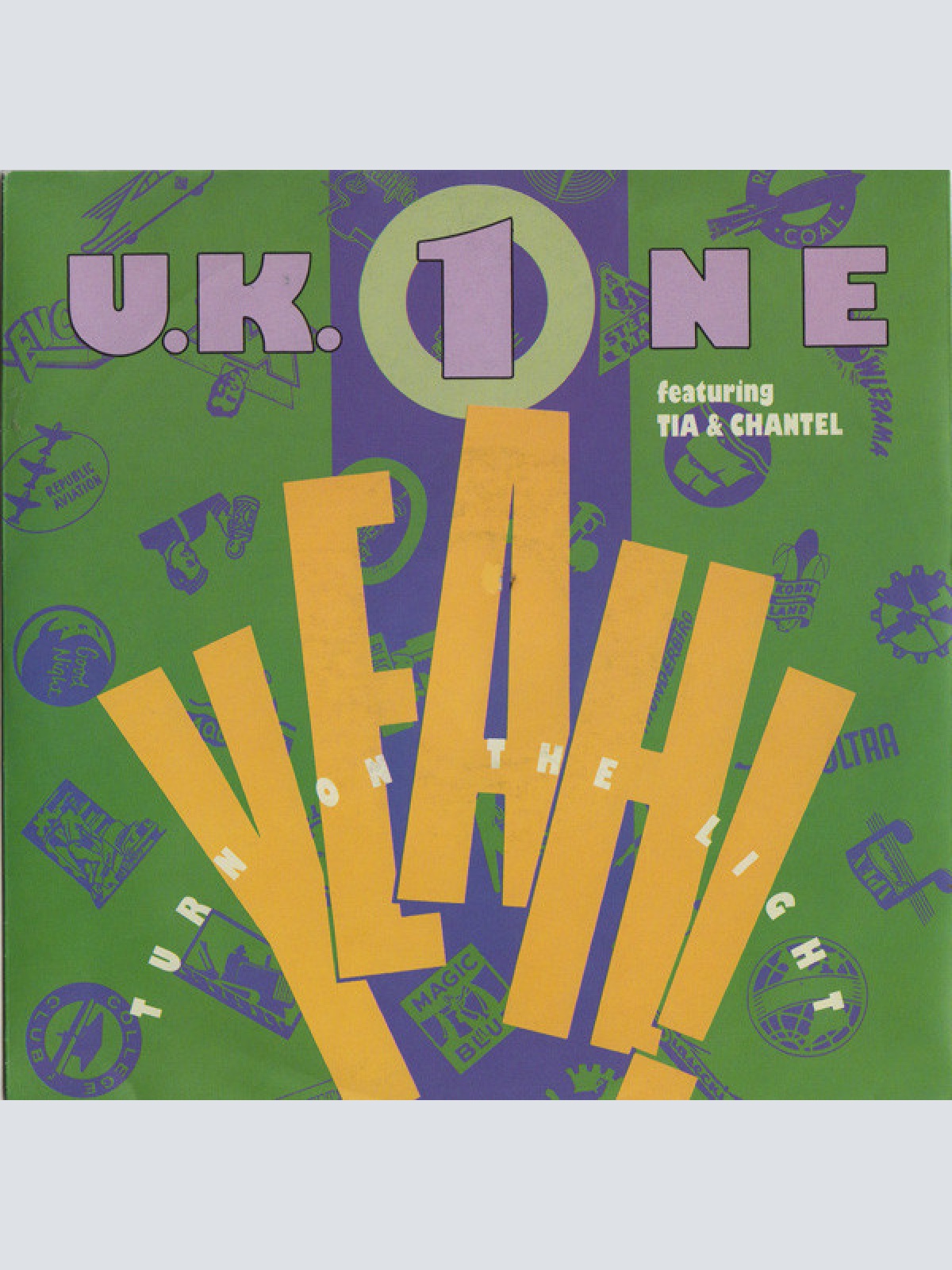 Vinyl / UK One - Yeah! Turn On The Light