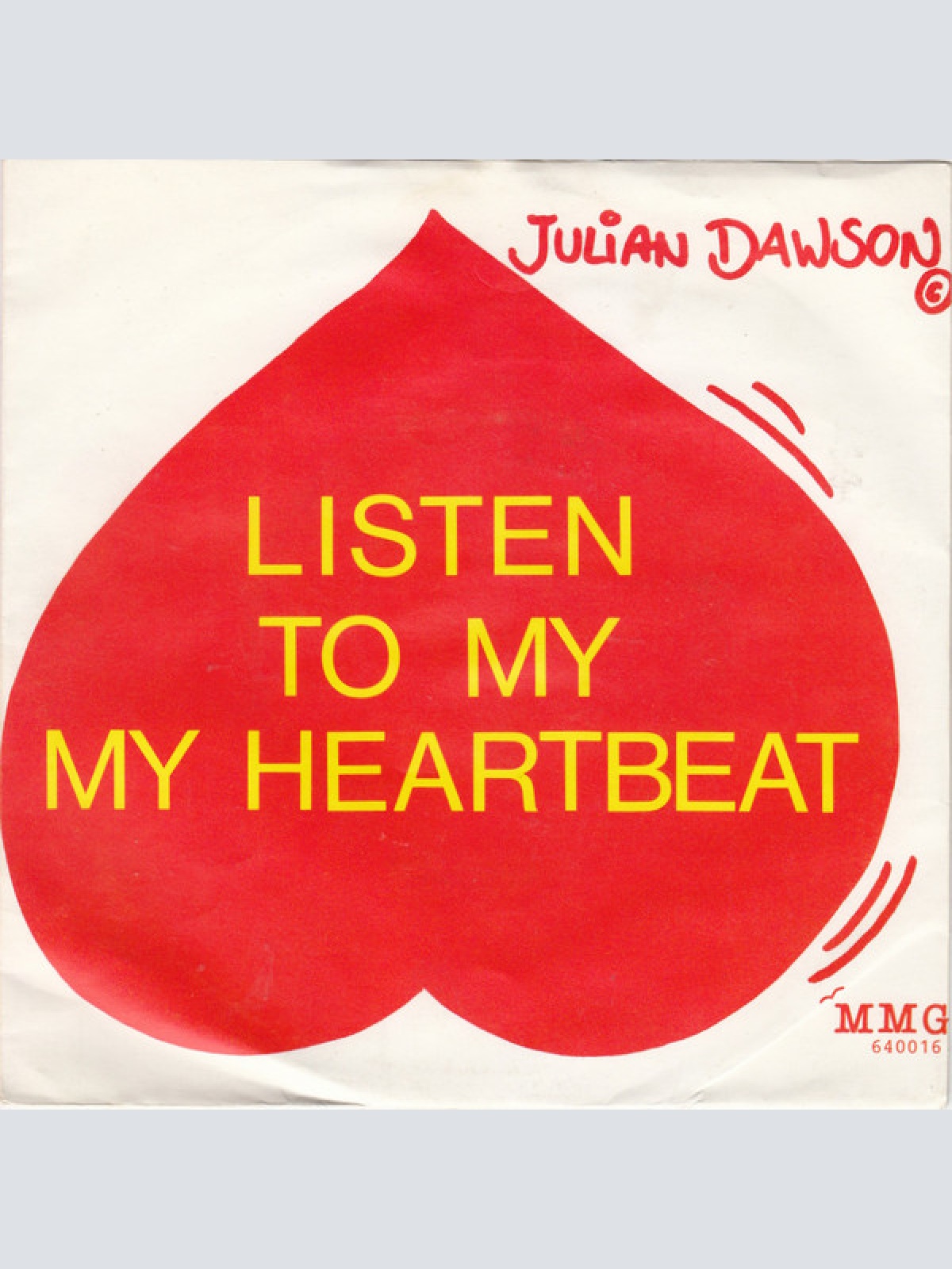 Vinyl / Julian Dawson - Listen To My Heartbeat