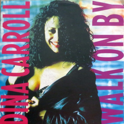 Vinyl / Dina Carroll - Walk On By