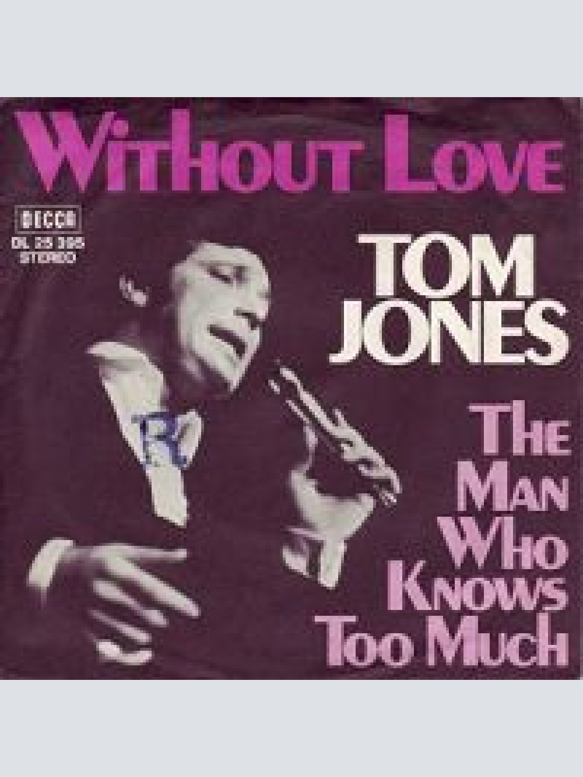 Vinyl / Tom Jones - Without Love