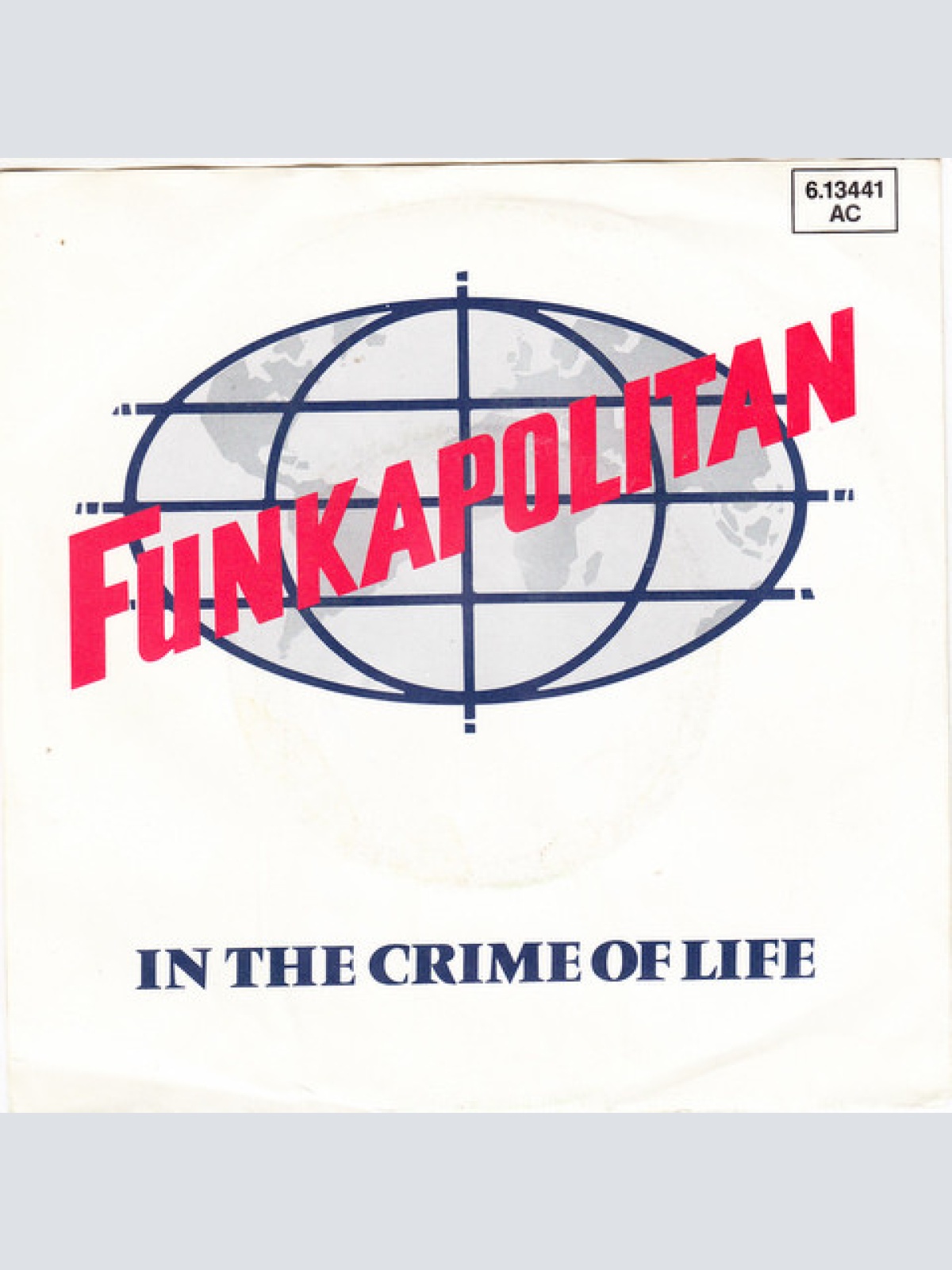 Vinyl / Funkapolitan - In The Crime Of Life