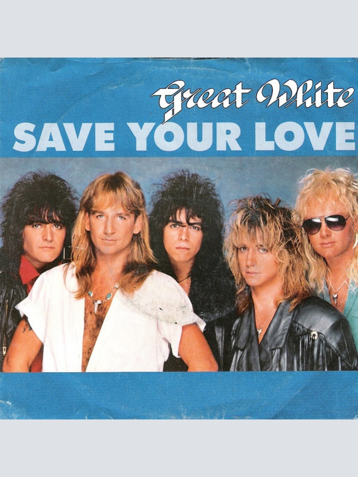 Vinyl / Great White - Save Your Love