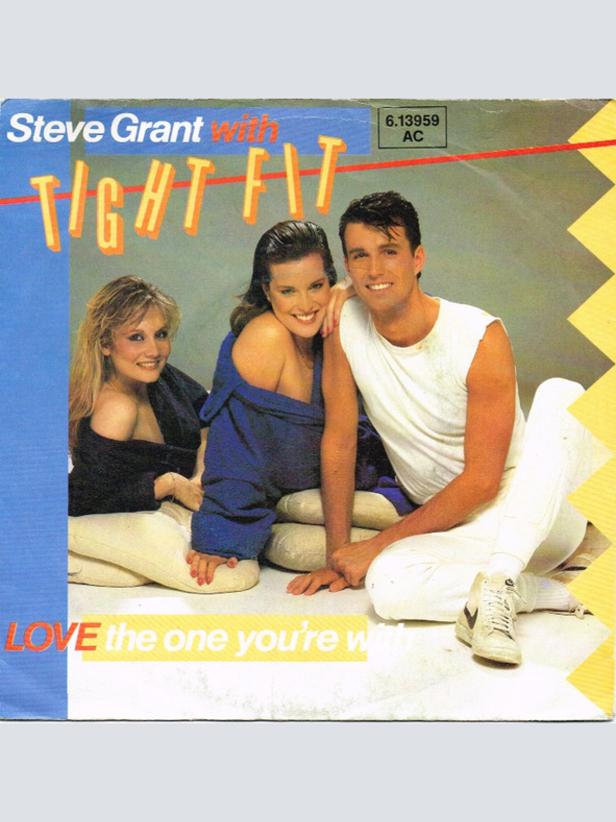 Vinyl / Steve Grant (3) with Tight Fit - Love The One You're With