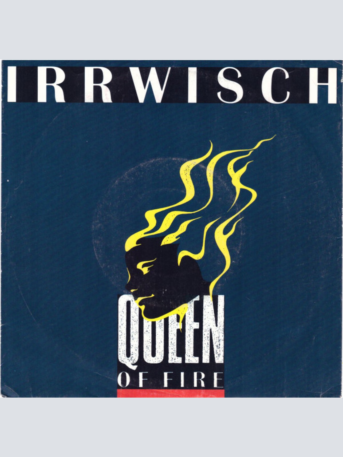 Vinyl / Irrwisch - Queen Of Fire