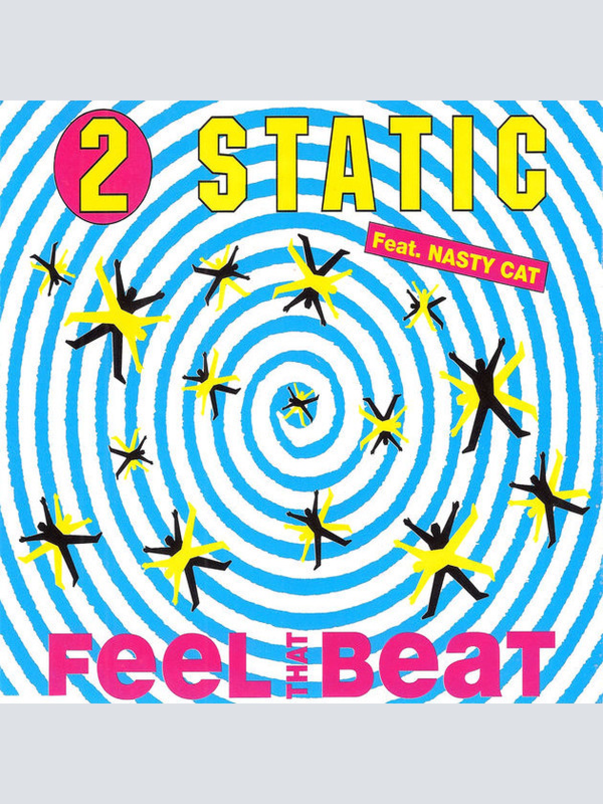 Vinyl / 2 Static Feat. Nasty Cat* - Feel That Beat