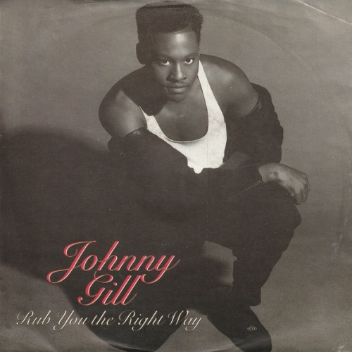 Vinyl / Johnny Gill - Rub You The Right Way