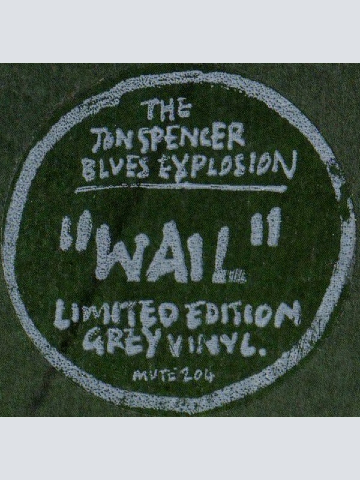 Vinyl / The Jon Spencer Blues Explosion - Wail