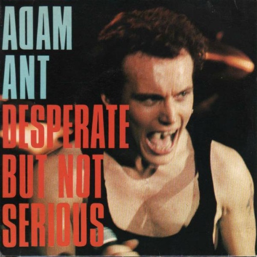 Vinyl / Adam Ant - Desperate But Not Serious