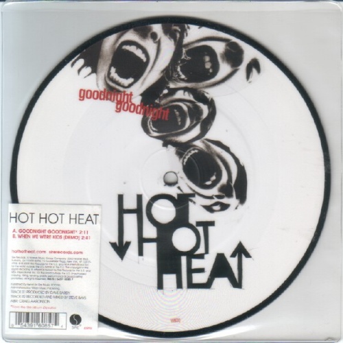 Vinyl / Hot Hot Heat - Goodnight Goodnight