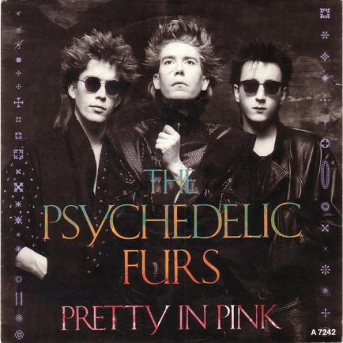 Vinyl / The Psychedelic Furs - Pretty In Pink