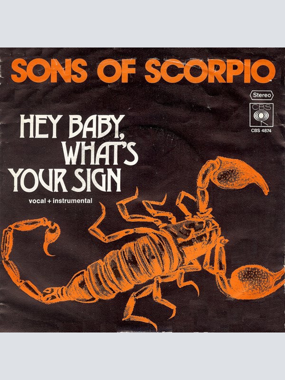 Vinyl / Sons Of Scorpio - Hey Baby, What's Your Sign