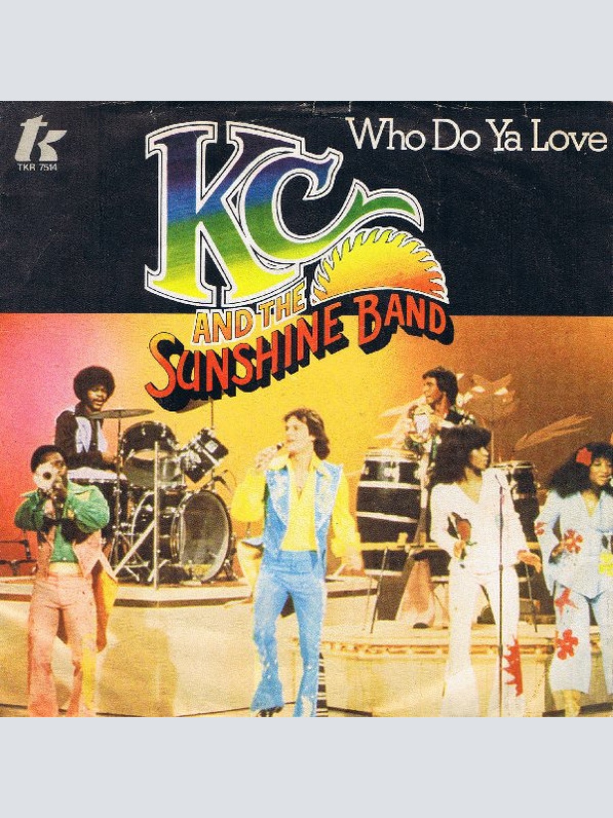 Vinyl / KC & The Sunshine Band - Who Do Ya Love
