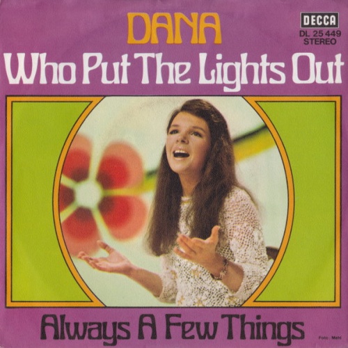 Vinyl / Dana (9) - Who Put The Lights Out