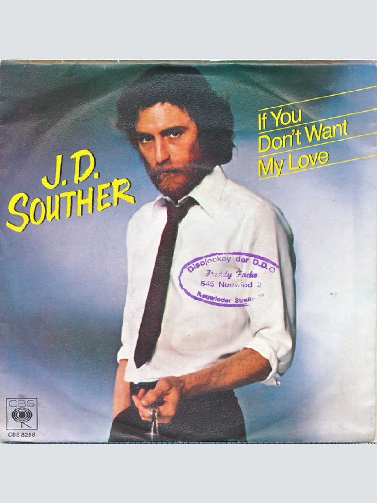 Vinyl / J. D. Souther* - If You Don't Want My Love