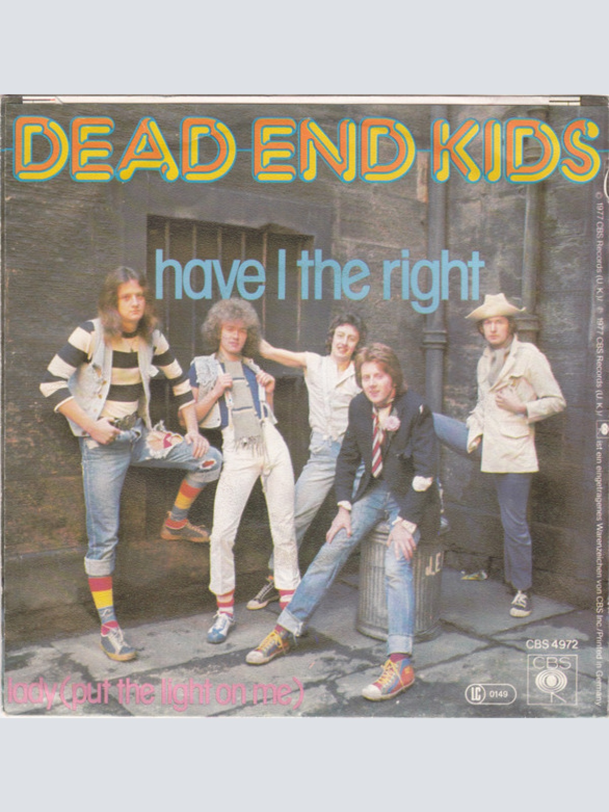 Vinyl / Dead End Kids - Have I The Right