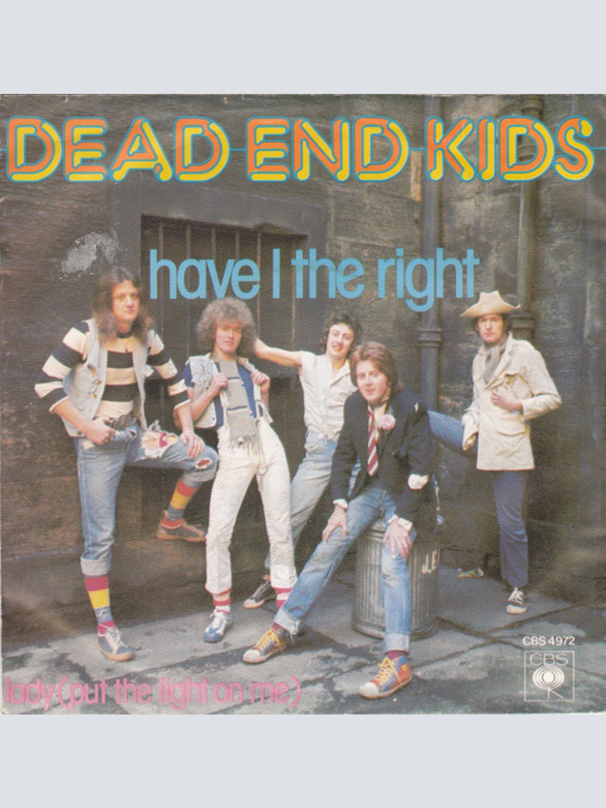 Vinyl / Dead End Kids - Have I The Right