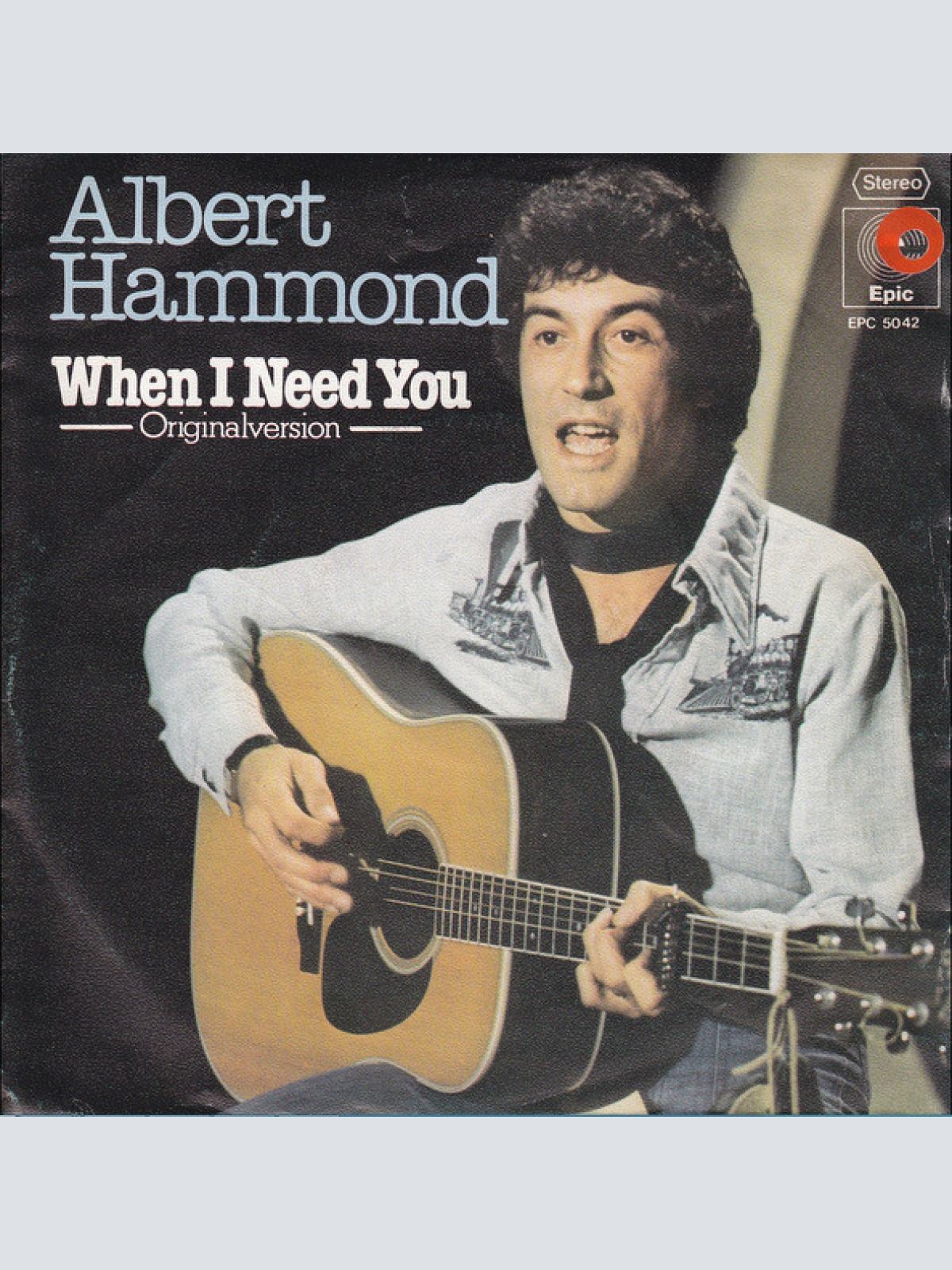 Vinyl / Albert Hammond - When I Need You / Cry Baby