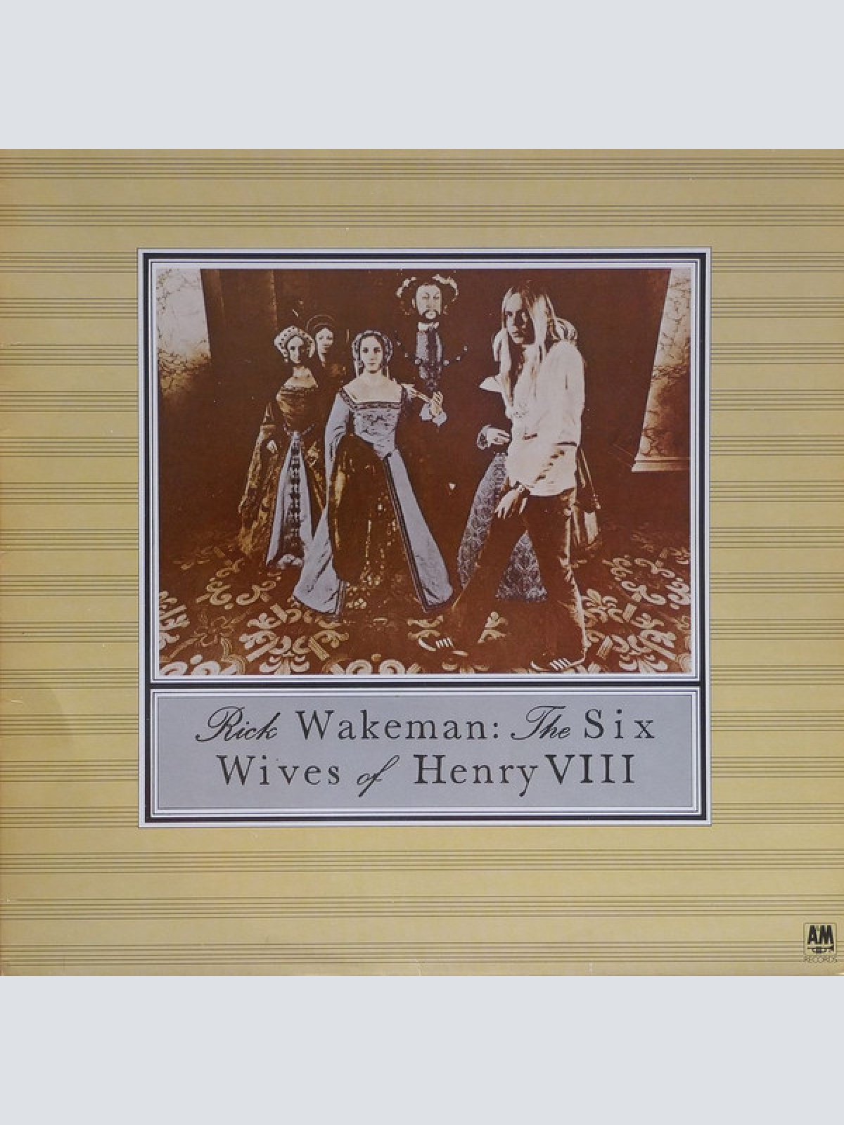 Vinyl / Rick Wakeman - The Six Wives Of Henry VIII
