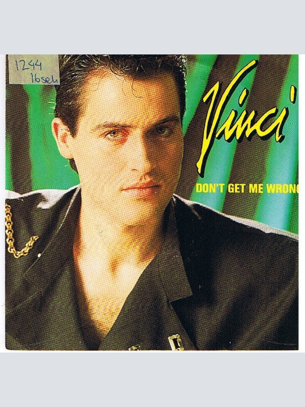 Vinyl / Vinci* - Don't Get Me Wrong